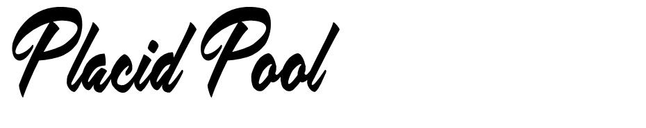 Placid Pool font